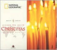 Various Artist - Around The World Christmas: The World Rejoices (CD)