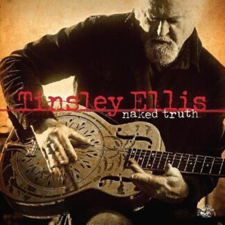 Tinsley Ellis - Naked Truth (Colored Vinyl, Gold)