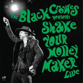 Black Crowes, The - Shake Your Money Maker (Live) (Vinyl