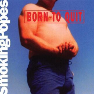 Smoking Popes - Born To Quit (Colored Vinyl, Pink, White, Gatefold LP Jacket)