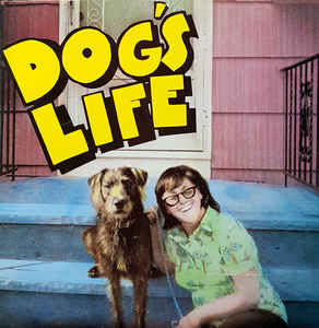Dog's Life ‎– Dog's Life (Vinyl)