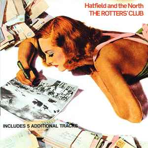 Hatfield And The North – The Rotters' Club (CD)