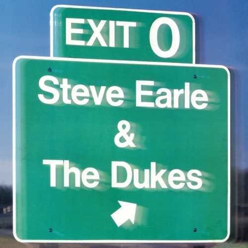 Steve Earle & The Dukes – Exit 0 (Vinyl)