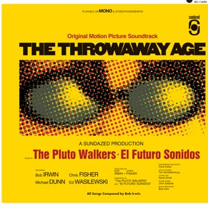 Irwin, Bob and the Pluto Walkers - The Throwaway Age (Vinyl)