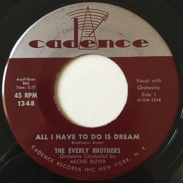 Everly Brothers, The – All I Have To Do Is Dream/Claudette (7" Vinyl)