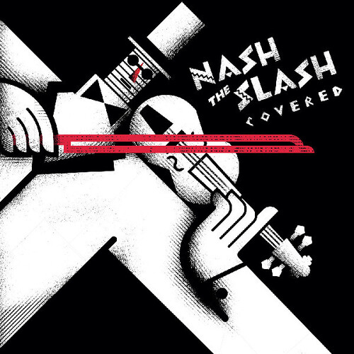 Nash the Slash - Covered (Vinyl)