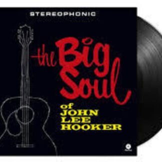 John Lee Hooker - Big Soul Of John Lee Hooker (Limited Edition, 180 Gram Vinyl, Bonus Tracks, Spain - Import)