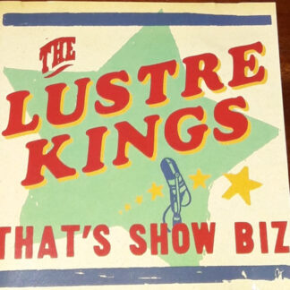 Lustre Kings, The – That's Show Biz (CD)
