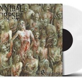 Cannibal Corpse - Bleeding - UK Exclusive White Vinyl [Import]