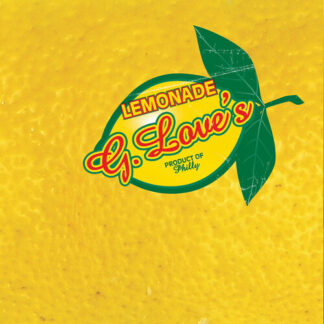 G. Love & Special Sauce - Lemonade (Vinyl)