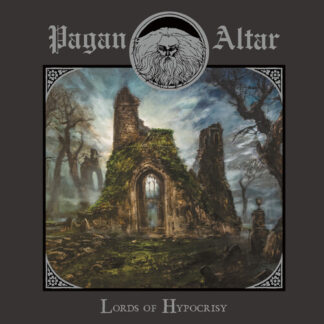 Pagan Altar - Lords Of Hypocrisy (Vinyl)
