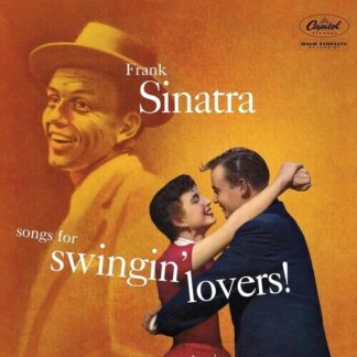 Frank Sinatra - Songs For Swingin' Lovers (Blue Note Tone Poet Edition) (180 Gram Vinyl)