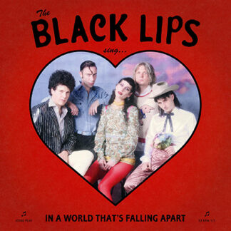 Black Lips - Sing In A World That's Falling Apart (INDIE ONLY / COLOR VINYL) (Vinyl)