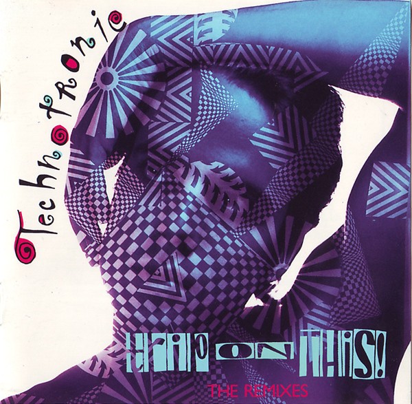 Technotronic – Trip On This (The Remixes) (CD)