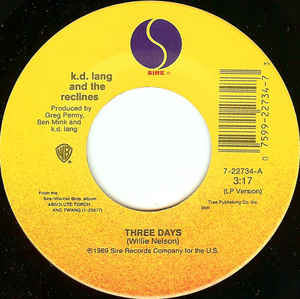 k.d. lang and the reclines ‎– Three Days (7")