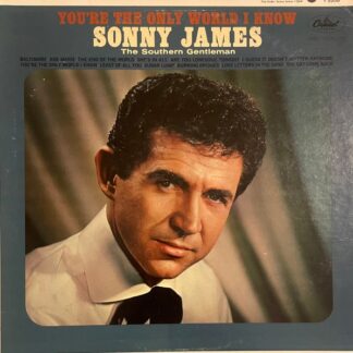 Sonny James – You're The Only World I Know (Vinyl, Mono)