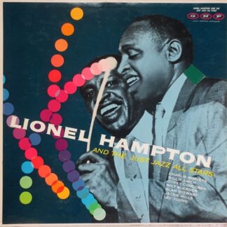 Lionel Hampton And The Just Jazz All Stars – Lionel Hampton And The Just Jazz All Stars (Vinyl)
