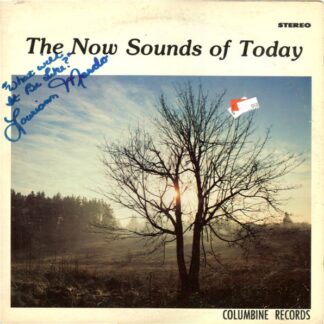 Kay Weaver / Ralph Lowe – The Now Sounds Of Today (Vinyl)