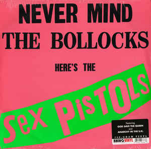 Sex Pistols ‎– Never Mind The Bollocks Here's The Sex Pistols (Vinyl)
