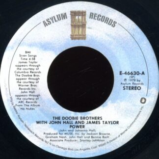 Doobie Brothers, The With John Hall And James Taylor, Sweet Honey in the Rock – Power/Cape Fear River (7" Vinyl)