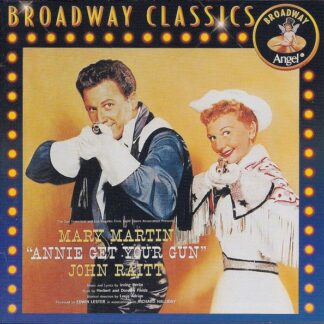 Mary Martin, John Raitt – Annie Get Your Gun (CD)