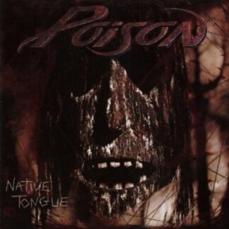 Poison – Native Tongue (CD)
