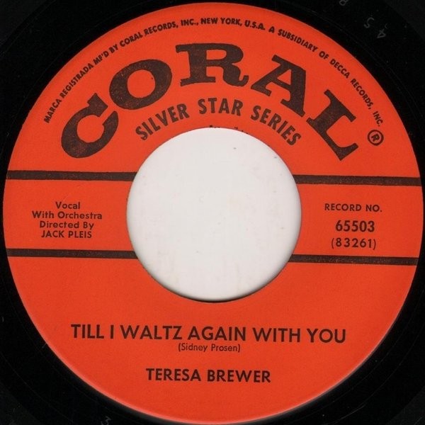 Teresa Brewer – Till I Waltz Again With You / Ricochet (Rick-O-Shay) (7" Vinyl)