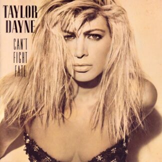 Taylor Dayne – Can't Fight Fate (CD)