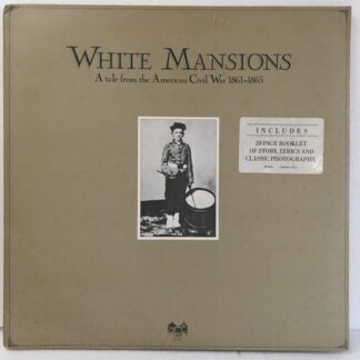 Various – White Mansions - A Tale From The American Civil War 1861-1865 (Vinyl)