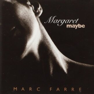 Marc Farre – Margaret Maybe (CD)
