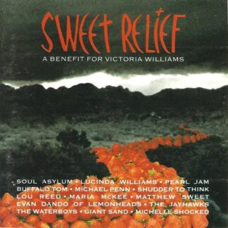 Various – Sweet Relief (A Benefit For Victoria Williams) (CD)