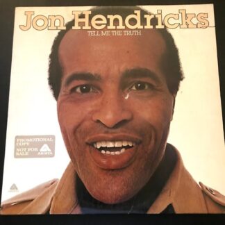 Jon Hendricks – Tell Me The Truth (VInyl)
