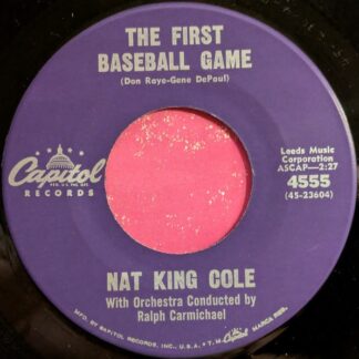 Nat King Cole – The First Baseball Game / Goodnight, Little Leaguer (7" Vinyl)