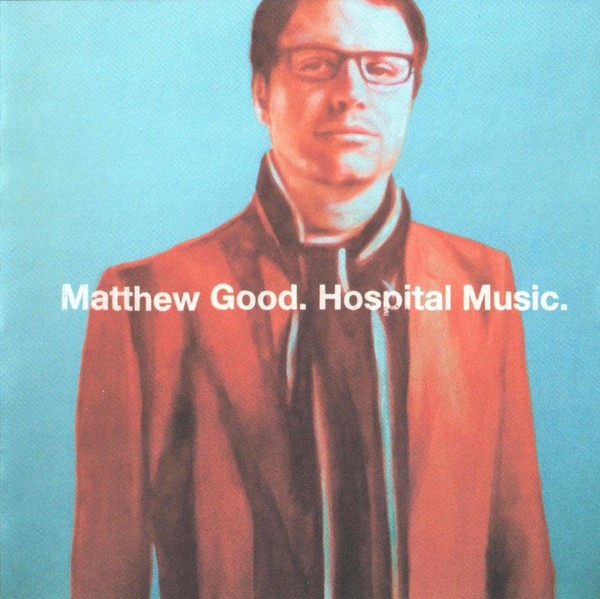 Matthew Good – Hospital Music (CD)