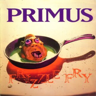 Primus – Frizzle Fry (CD)
