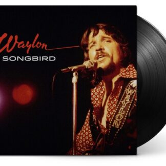 Waylon Jennings - Songbird (Vinyl)