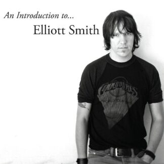 Elliott Smith - An Introduction to Elliott Smith (Vinyl)