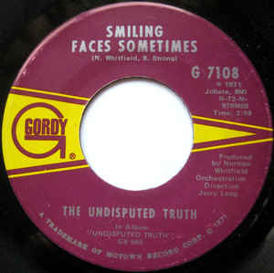 Undisputed Truth, The ‎– Smiling Faces Sometimes (7")