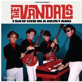 Vandals, The - I Saw Her In A Mustang (BLUE VINYL)