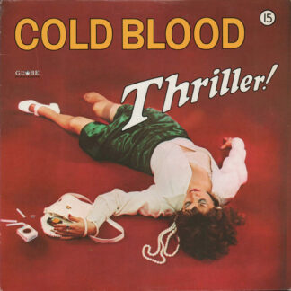 Cold Blood – Thriller! (Vinyl)