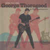George Thorogood & The Destroyers – Ride 'Til I Die (CD)