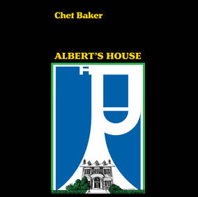 CHET BAKER - Albert's House (Vinyl)