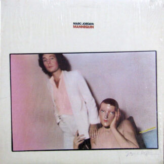 Marc Jordan – Mannequin (Vinyl)