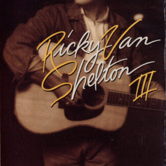 Ricky Van Shelton – RVS III (Cassette)