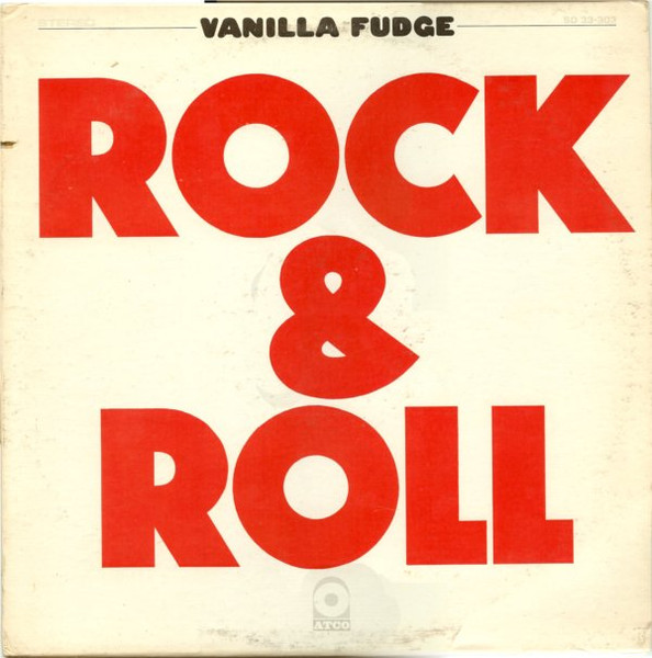 Vanilla Fudge – Rock & Roll (Vinyl)
