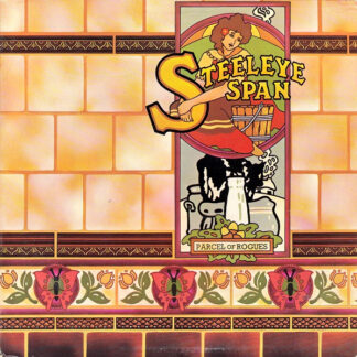 Steeleye Span – Parcel Of Rogues (Vinyl)