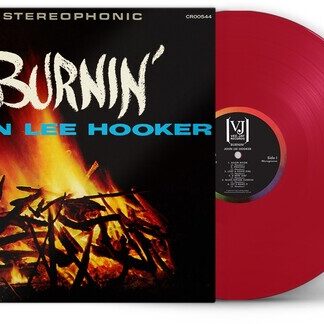 John Lee Hooker - Burnin' (60th Anniversary) (Indie Exclusive, Limited Edition, Clear Vinyl, Red, 180 Gram Vinyl)