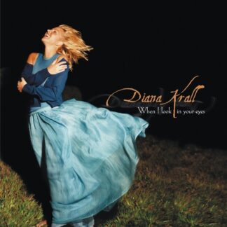 Diana Krall - When I Look In Your Eyes (180 Gram Vinyl)
