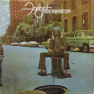 Foghat – Fool For The City (Vinyl)