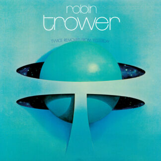 Robin Trower - Twice Removed From Yesterday: 50th Anniversary Deluxe Edition (Gatefold LP Jacket) (Vinyl)